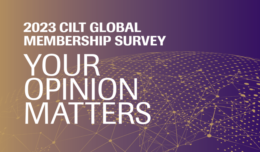 2023 CILT Global Membership Survey - you opinion matters graphic